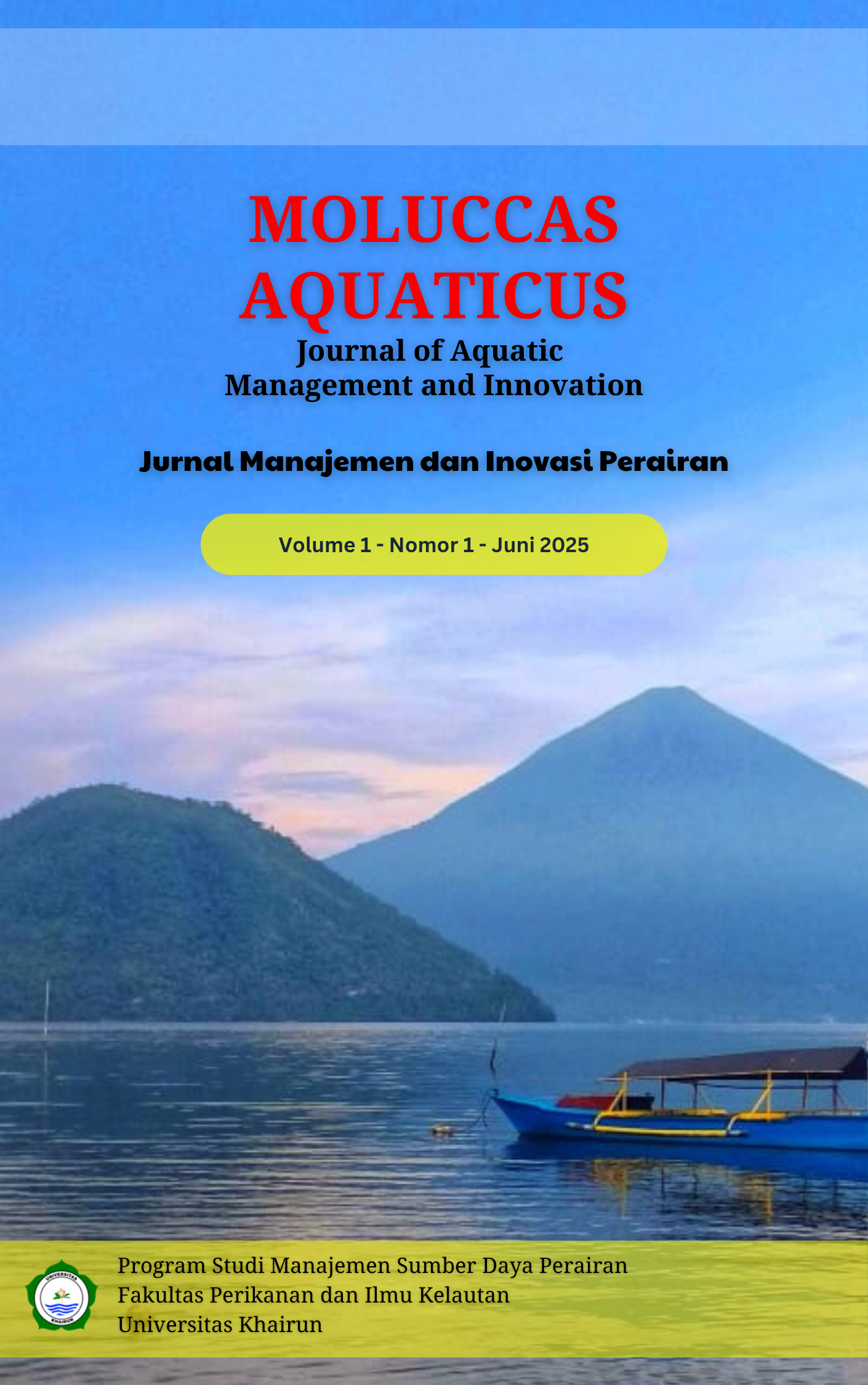 Lihat Vol 1 No 1 (2025): MOLUCCAS AQUATICUS: Journal of Aquatic Management and Innovation (Edisi Juni 2025)
